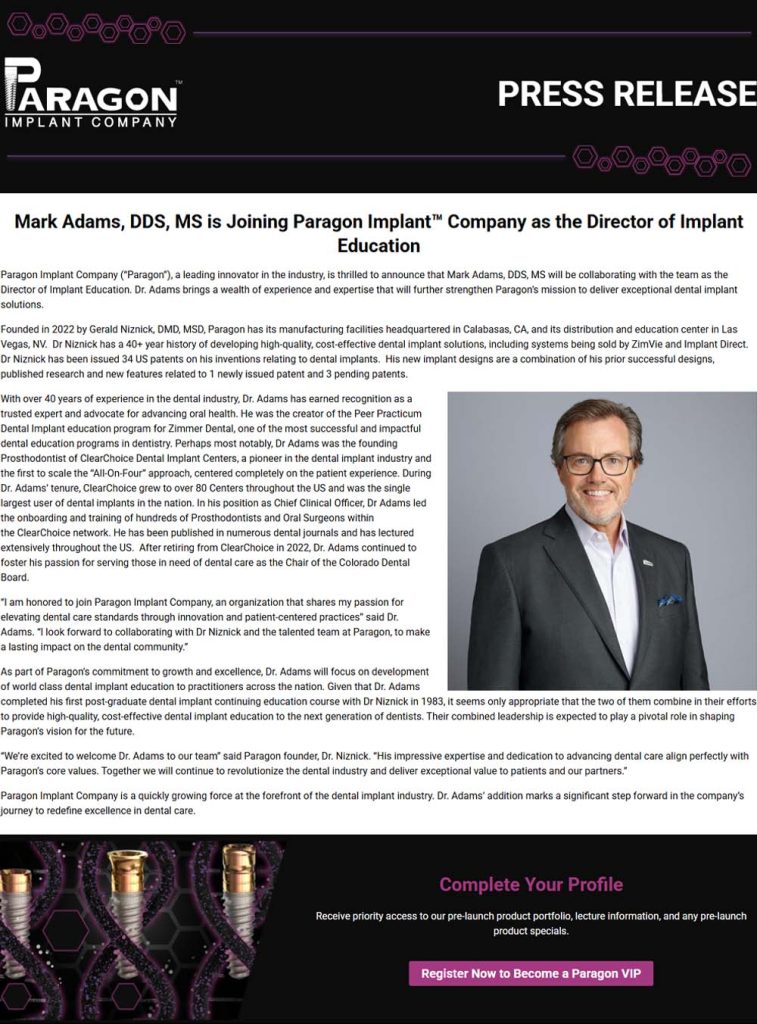 Mark Adams, DDS, MS is joining Paragon Implant™ Company as the Director of Implant Education