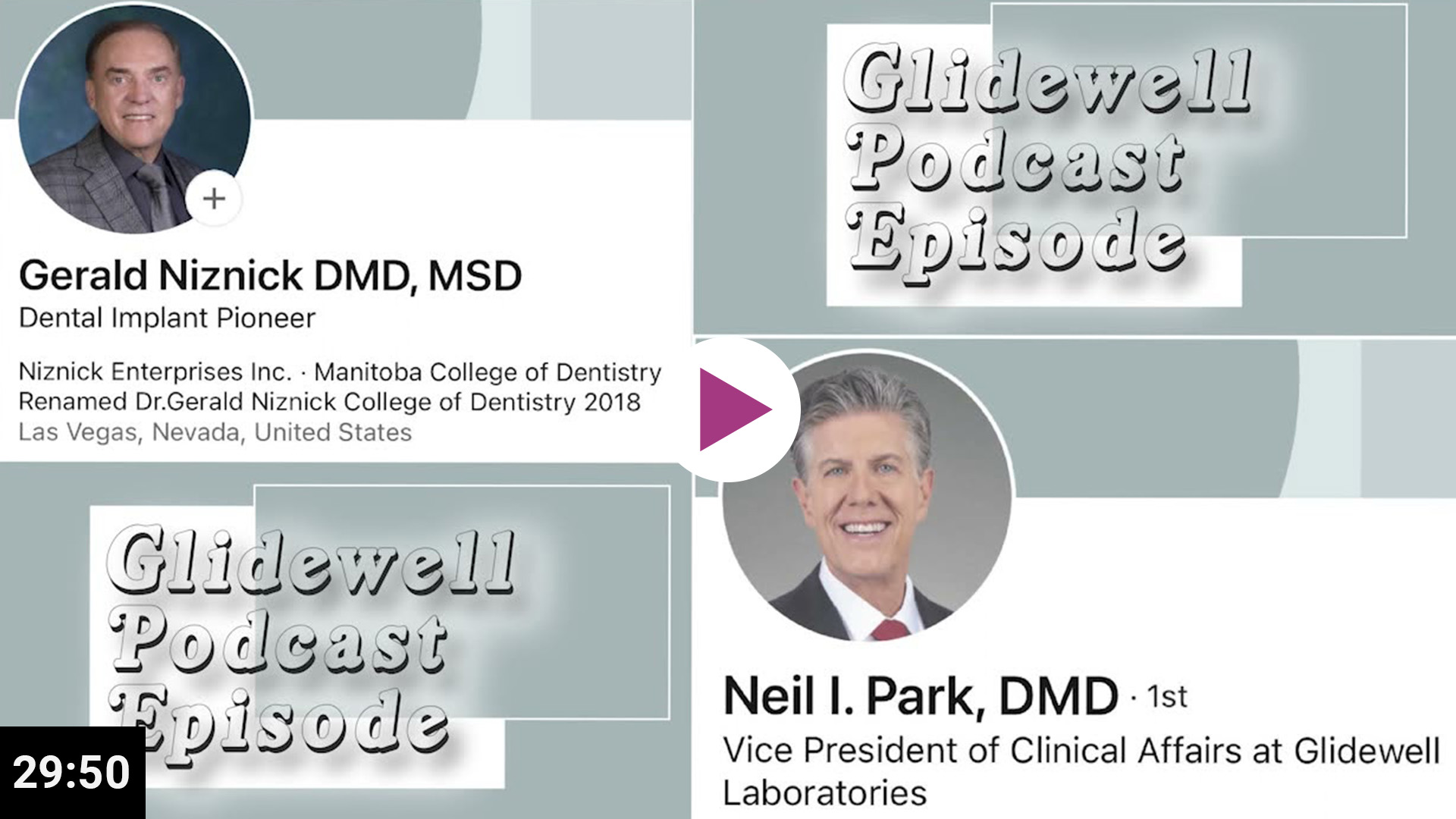 video overlay of dr gerald niznick speaking on the glidewell podcast